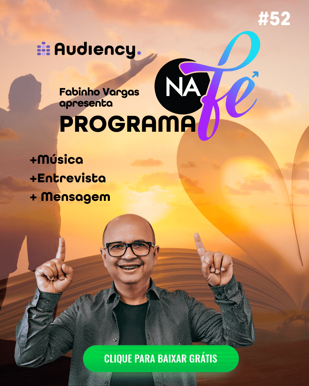 Papo na fé programa 52 com Fabinho vargas na Audiency