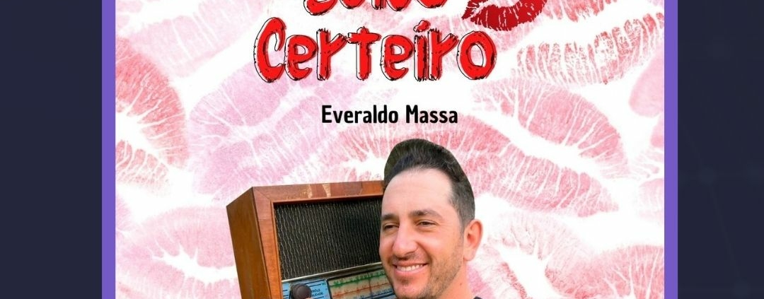 Everaldo Massa lança beijo certeiro sucesso sertanejo