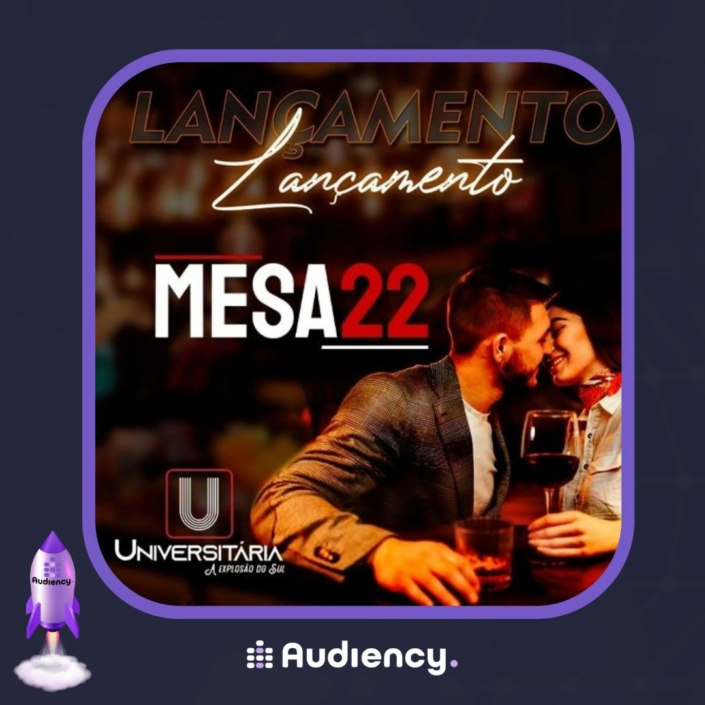 Lançamento Mesa 22