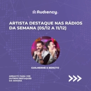 Guilherme e Benuto são destaques nas rádios do Brasil