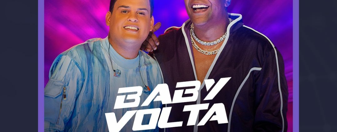 Baby Volta é o novo sucesso do Psirico