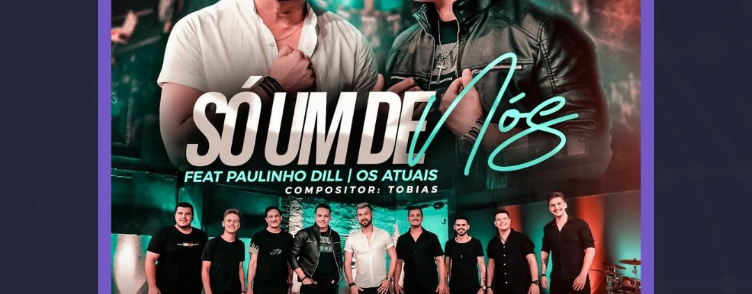 A banda Destaque Nacional lança o novo hit Só Um De Nós com Paulinho Dill