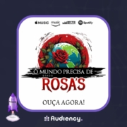 A banda Rosa's lançou um novo single! Saiba mais sobre "O Mundo Precisa de Rosa's"